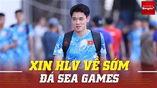 Đình Bắc tiết lộ việc xin HLV Poking tập trung sớm đá SEA Games, chờ đợi ẩn số từ em họ Công Phượng